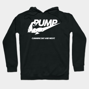 PUMP Cumming Day And Night Hoodie